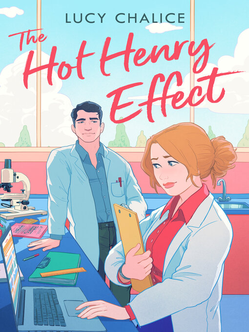 Title details for The Hot Henry Effect by Lucy Chalice - Available